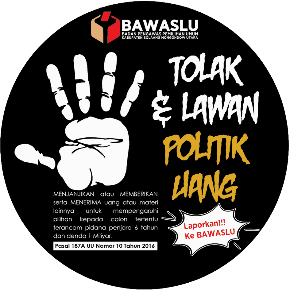 Tolak dan Lawan Politik Uang